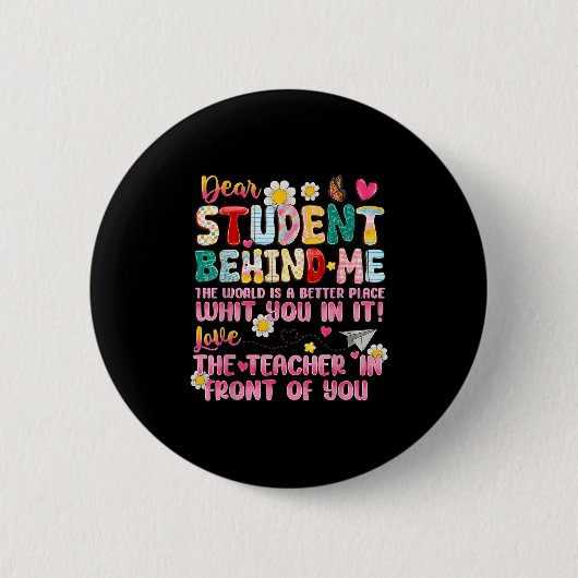 Sehr geehrter Schüler hinter mir zurück zum Lehrer Button (Vorderseite)