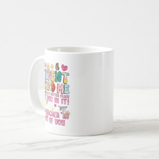 Sehr geehrter Schüler hinter mir zurück zum Lehrer Kaffeetasse (Vorderseite Links)