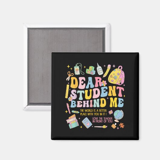 Sehr geehrter Schüler hinter mir zurück zum Lehrer Magnet (Vorderseite/Rückseite)