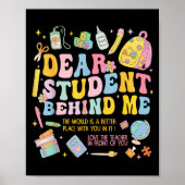 Sehr geehrter Schüler hinter mir zurück zum Lehrer Poster (Vorne)
