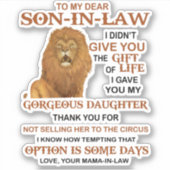 Sehr geehrter Schwiegersohn, ich habe dir nicht da Aufkleber (Vorderseite)