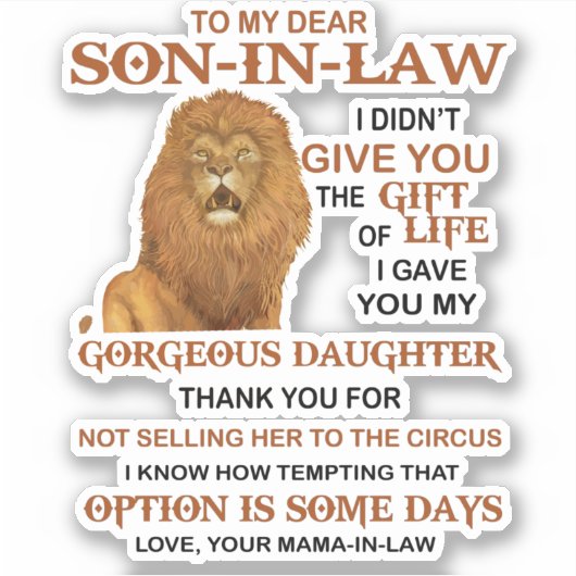 Sehr geehrter Schwiegersohn, ich habe dir nicht da Aufkleber (Vorderseite)