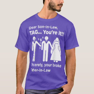 Sehr geehrter SohnImGesetz Vater des Vaters der Br T-Shirt