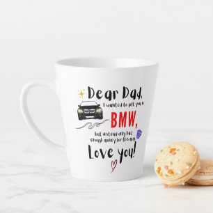 Sehr geehrter Vater und BMW Milchtasse