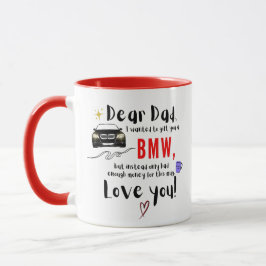 Sehr geehrter Vater und BMW Tasse