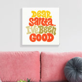 Sehr geehrter Weihnachtsmann - ich war ein gutes D Leinwanddruck (Insitu (Wohnzimmer))