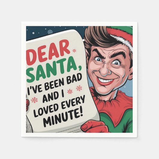 Sehr geehrter Weihnachtsmann, ich war ein schlecht Serviette (Vorderseite)