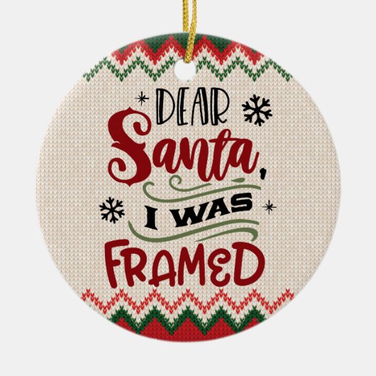 Sehr geehrter Weihnachtsmann, ich war Gerahmt - Fu Keramik Ornament (Vorne)