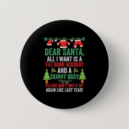 Sehr geehrter Weihnachtsmann, ich Wollte ein feine Button (Vorderseite)