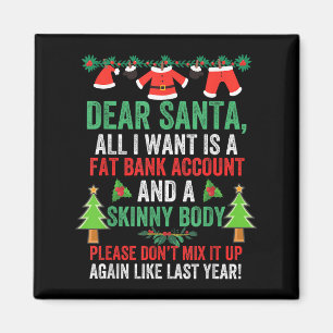 Sehr geehrter Weihnachtsmann, ich Wollte ein feine Magnet