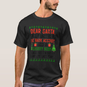 Sehr geehrter Weihnachtsmann, ich Wollte ein feine T-Shirt