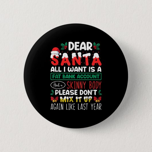 Sehr geehrter Weihnachtsmann, ich Wollte nur ein f Button (Vorderseite)