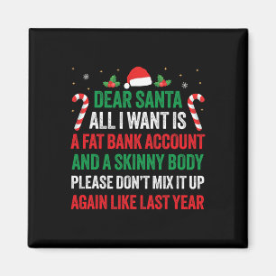 Sehr geehrter Weihnachtsmann, ich Wollte nur ein f Magnet