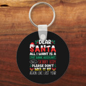 Sehr geehrter Weihnachtsmann, ich Wollte nur ein f Schlüsselanhänger (Vorderseite)