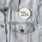 Sehr geehrter Weihnachtsmann, ich wusste nicht, da Button (Beispiel)