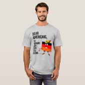 SEHR GEFÄHRDETE AMERIKANER, DEUTSCHLAND HAT DIES V T-Shirt (Vorne ganz)