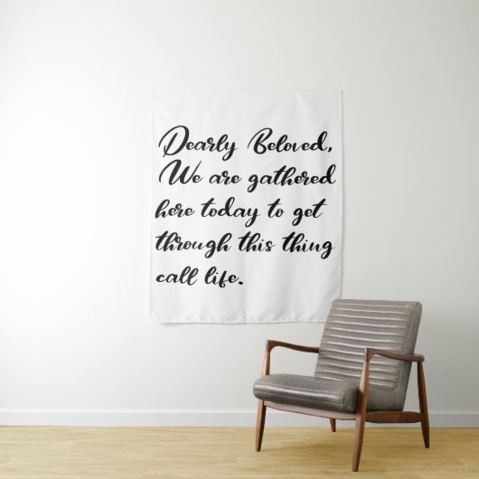 Sehr geliebte Rückwürfe, wir werden hier versammel Wandteppich (Beispiel)