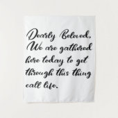 Sehr geliebte Rückwürfe, wir werden hier versammel Wandteppich (Vorderseite)