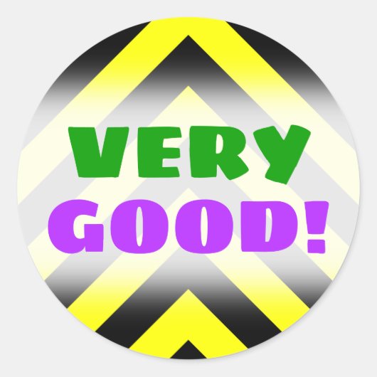 "SEHR GUT!" + Zickzack Schwarz-Gelb-Muster Runder Aufkleber (Vorderseite)