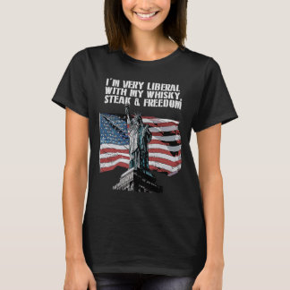 Sehr liberal mit meinem Whisky 4. Juli trinken T-Shirt