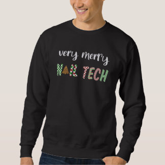 Sehr Merry Nail Tech Beauty Artist Weihnachtsbaum Sweatshirt