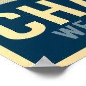 Sehr schrittweise Veränderung, an die wir glauben Poster (Ecke)