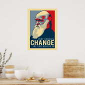 Sehr schrittweise Veränderung, an die wir glauben  Poster (Küche)
