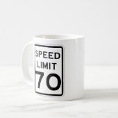 Sehr Spaß 70 MPH Road Sign Coffee Cup Kaffeetasse (Vorderseite Links)