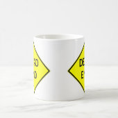 Sehr Spaß Dead End Sign Coffee Cup Kaffeetasse (Mittel)