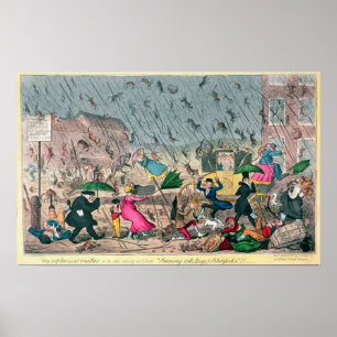 Sehr unangenehmes Wetter oder das alte Sprichwort Poster