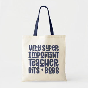Sehr wichtig Lehrer Moderne Typografie Geschenk Tragetasche