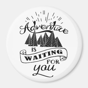 Sei abenteuerlich! magnet