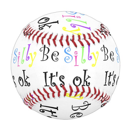 Sei Albern, es ist OK-Baseball Baseball (Vorderseite)
