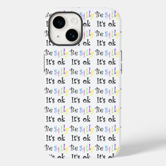 Sei Albern, es ist OK Case-Mate iPhone Hülle (Rückseite)