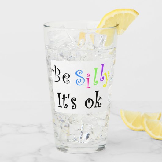 Sei Albern, es ist OK Glas (Rückseite Ice)