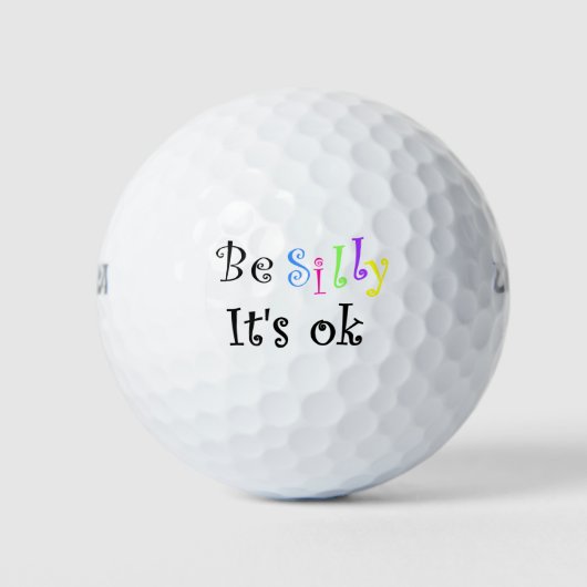 Sei Albern, es ist OK-Golfball Golfball (Vorderseite)