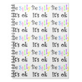 Sei Albern, es ist ok-notebook Notizblock (Vorderseite)