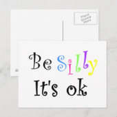 Sei Albern, es ist ok-postcard Postkarte (Vorne/Hinten)