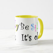 Sei Albern, es ist ok-Tasse Tasse (VorderseiteRechts)