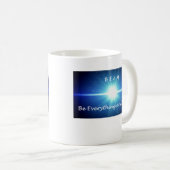 Sei alles und mehr! kaffeetasse (VorderseiteRechts)