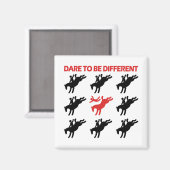 Sei anders - Funny Horse Sprichwort Magnet (Vorderseite/Rückseite)