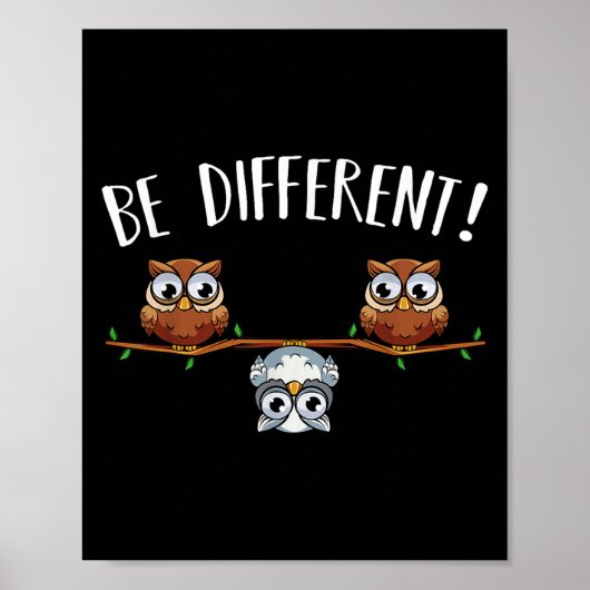 Sei anders Owls Funny Animal Bird Lover Kawaii Q Poster (Vorne)