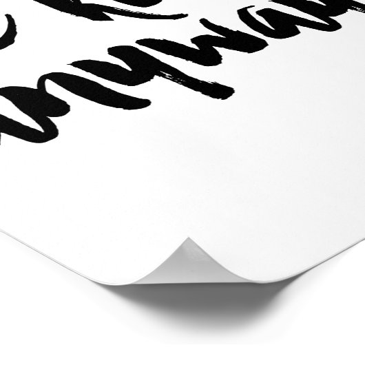 Sei auf jeden Fall freundlich Poster (Ecke)