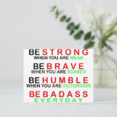 Sei Badass jeden Tag Postkarte (Stehend Vorderseite)