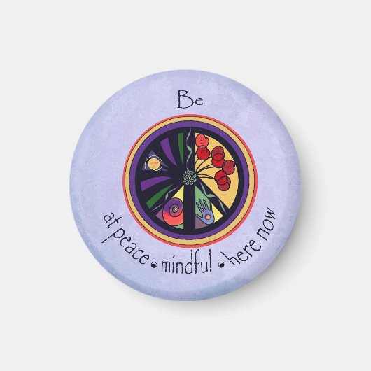 Sei beim Peace Mandala Magnet (Vorne)