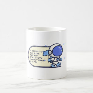 Sei bereit, alleine zu gehen kaffeetasse