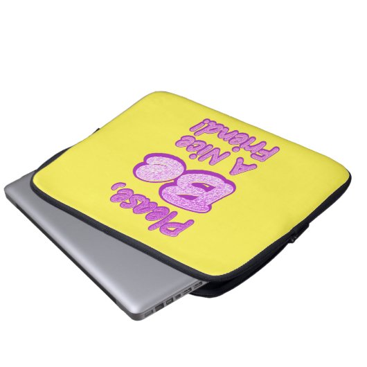 "Sei bitte ein netter Freund!" Niedliches Design.  Laptopschutzhülle (Vorne Knopf)