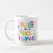 Sei bitte eine nette menschliche Tasse (Links)
