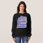 Sei bitte geduldig, ich bin eine schreckliche Pers Sweatshirt (Vorne ganz)