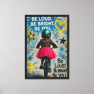 Sei Bright Bold Girl Street Leinwanddruck